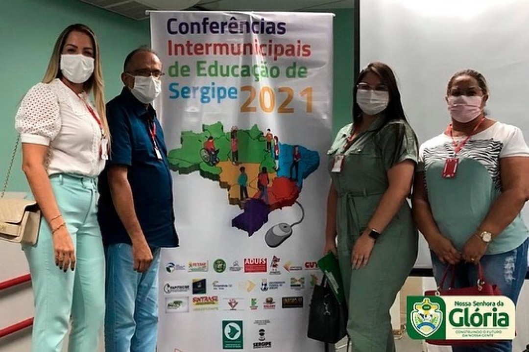 Glória participa da Conferência Intermunicipal de Educação de Sergipe