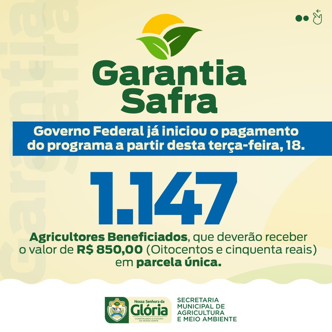 Secretaria Municipal de Agricultura informa o início do pagamento do Seguro Safra